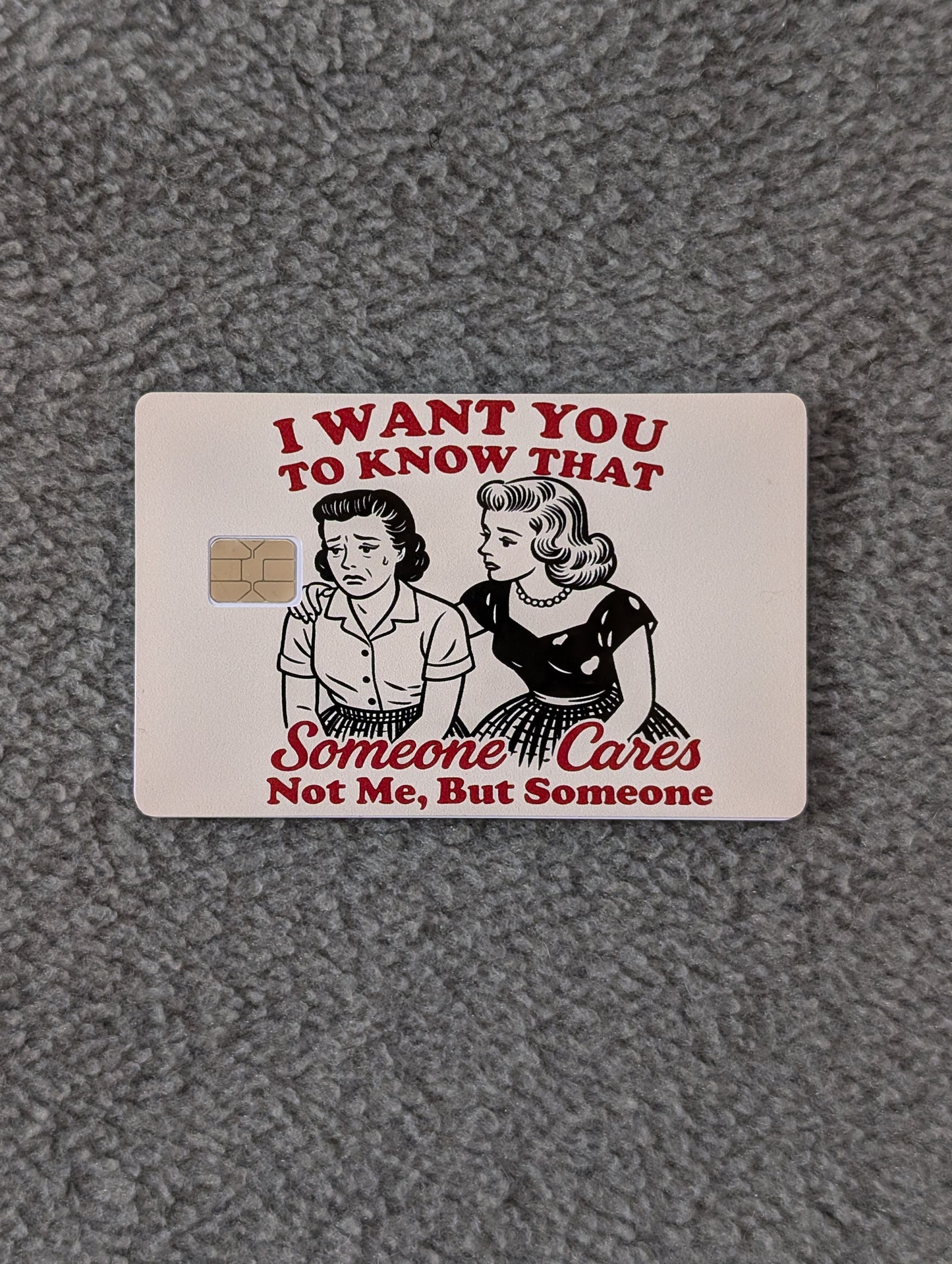 Someone Cares Credit/Debit Card Sticker, Skin, Cover