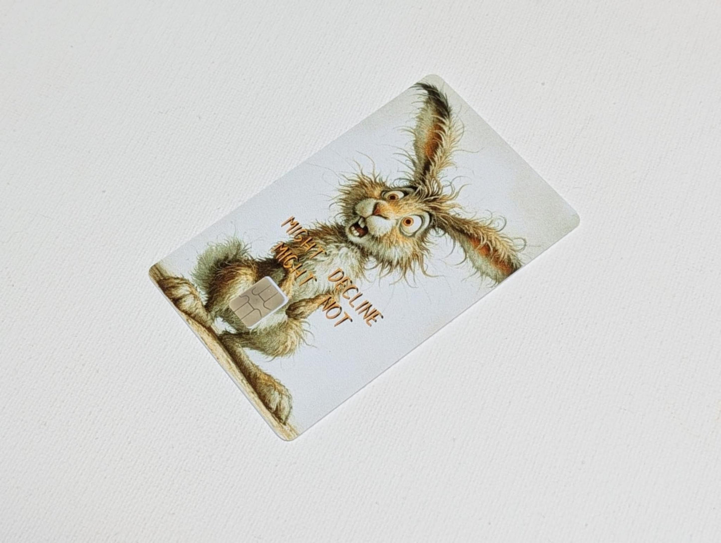 Stressed Rabbit Might Decline Might Not Credit/Debit Card Sticker, Skin, Cover