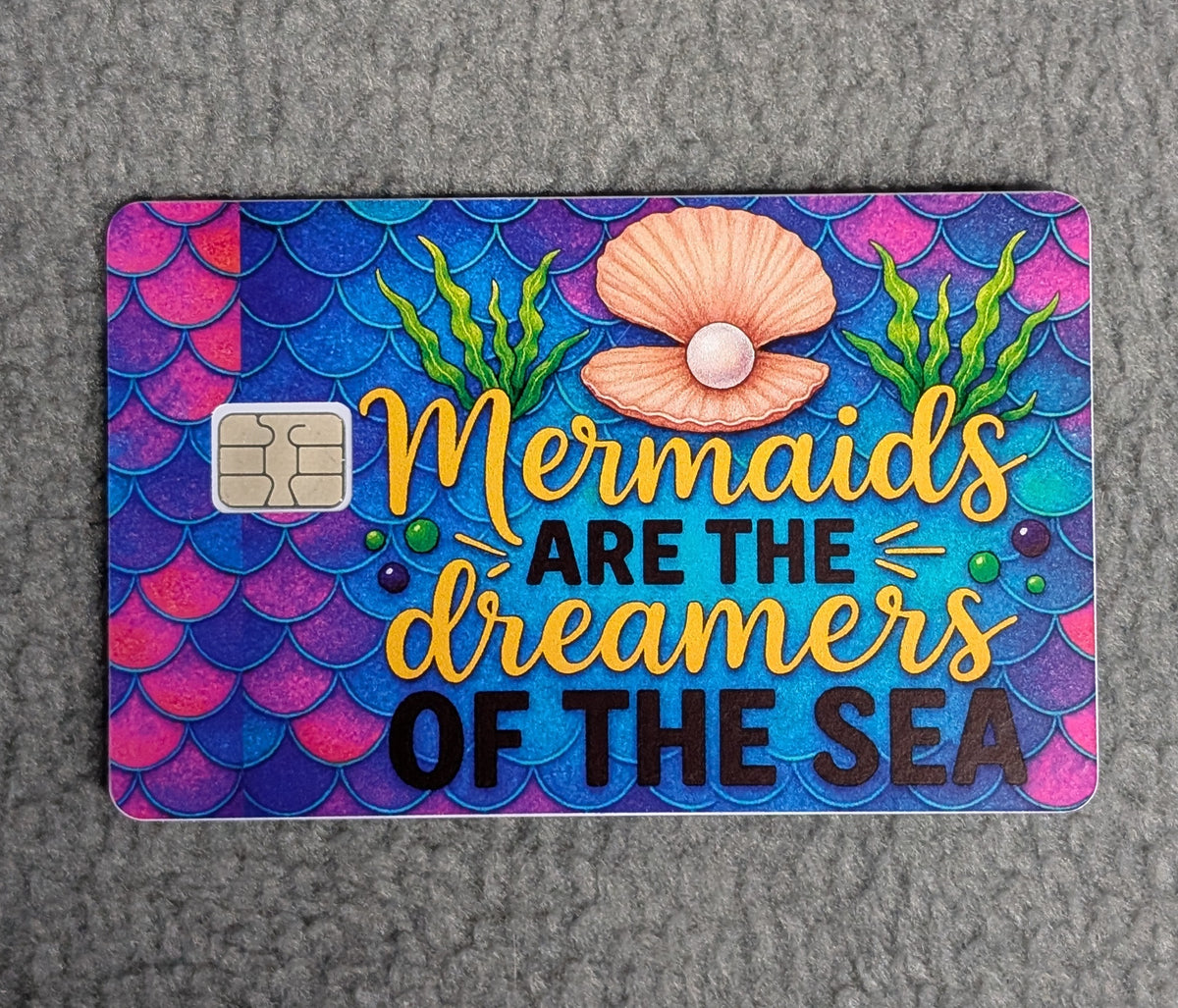 Mermaids are Dreamers #143 Card Protector Sticker, Overlay, Decorative Only