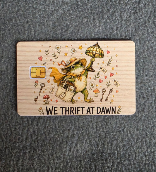 We Thrift at Dawn Card Protector Sticker, Overlay, Decorative Only