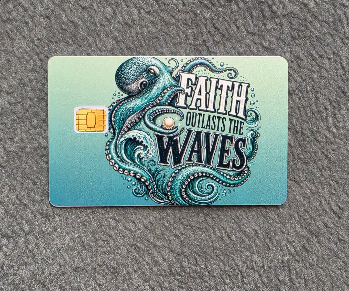 Faith Outlasts Waves #278 Card Protector Sticker, Overlay, Decorative Only