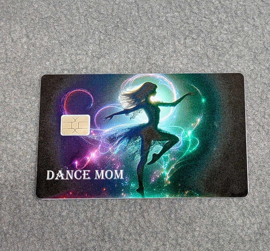 Dance Mom Credit/Debit Card Sticker, Skin, Cover