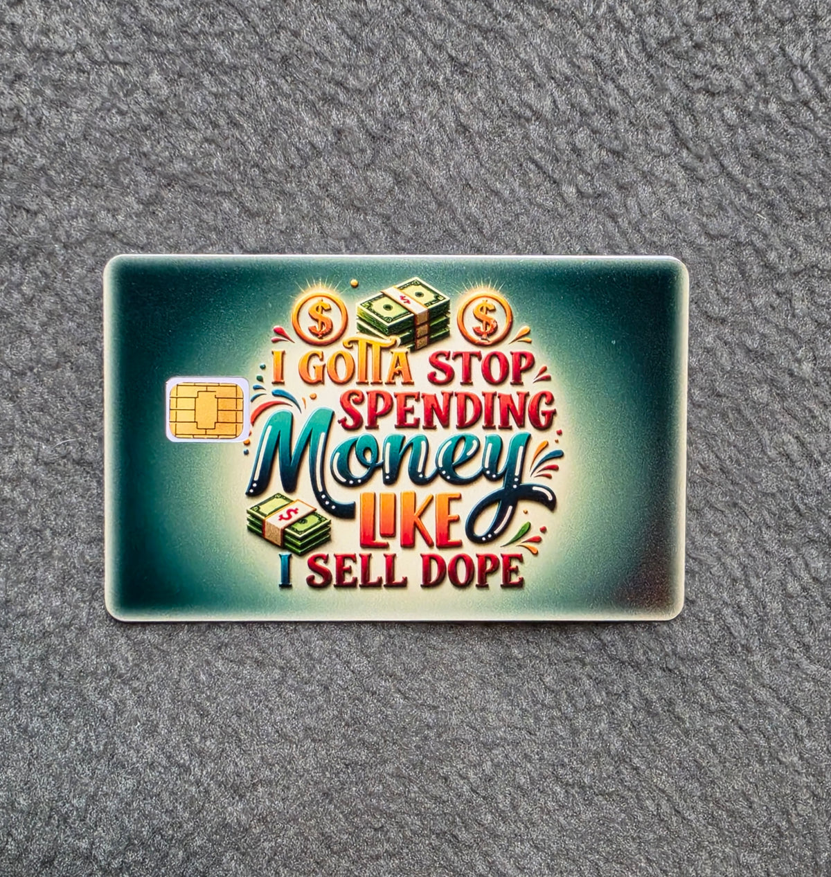 Stop Spending Money #67 Card Protector Sticker, Overlay, Decorative Only