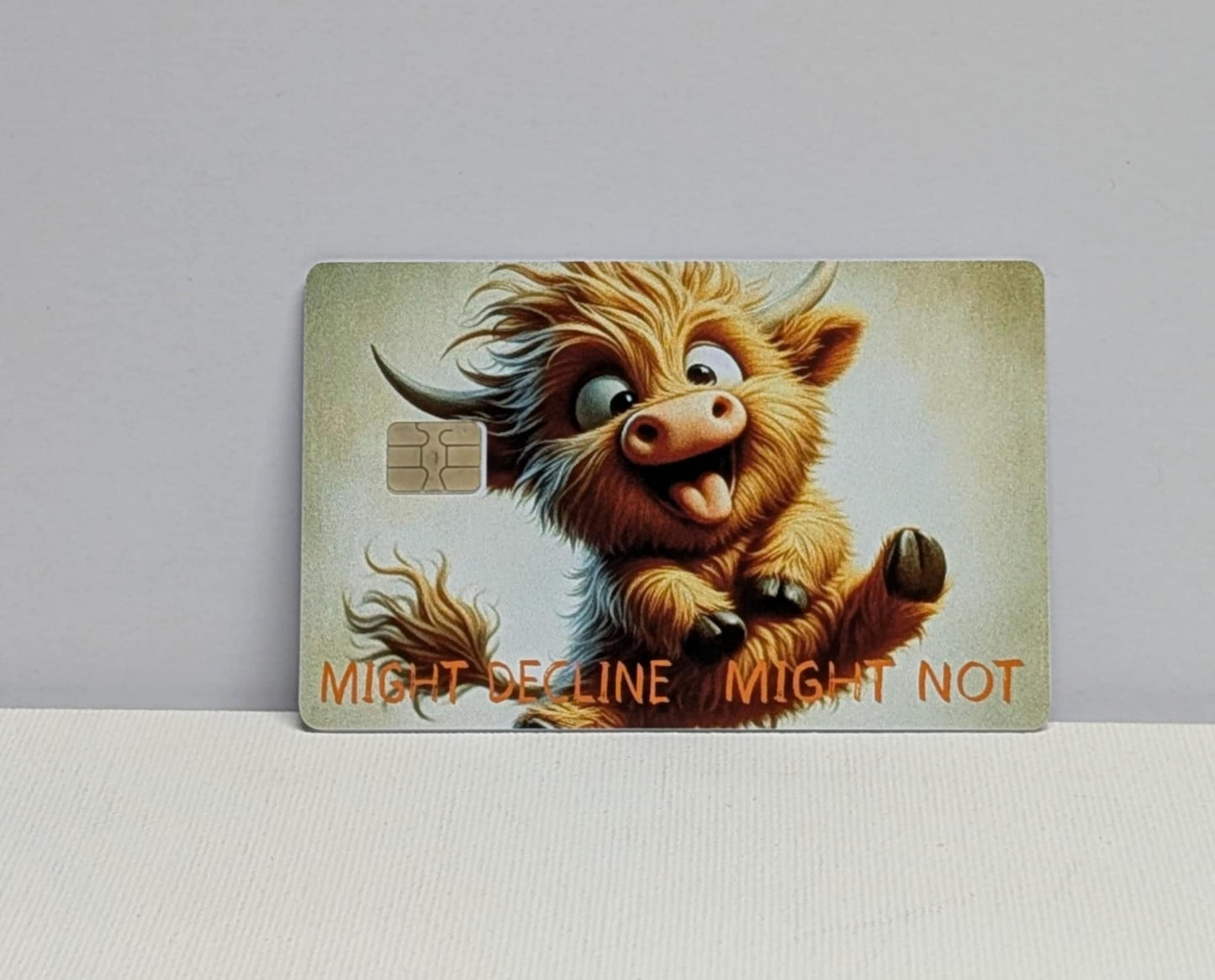 Mini Split Might Decline Might Not Credit/Debit Card Sticker, Skin, Cover