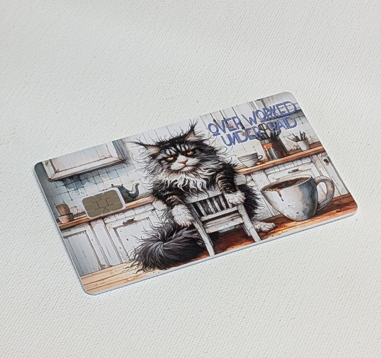 Maine Coon Cat Over Worked Under Paid Credit/Debit Card Sticker, Skin, Cover