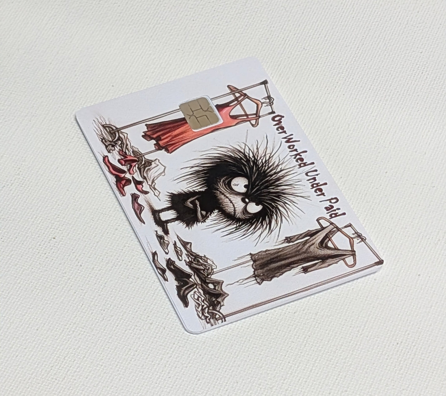 Grunge Over Worked Under Paid Credit/Debit Card Sticker, Skin, Cover