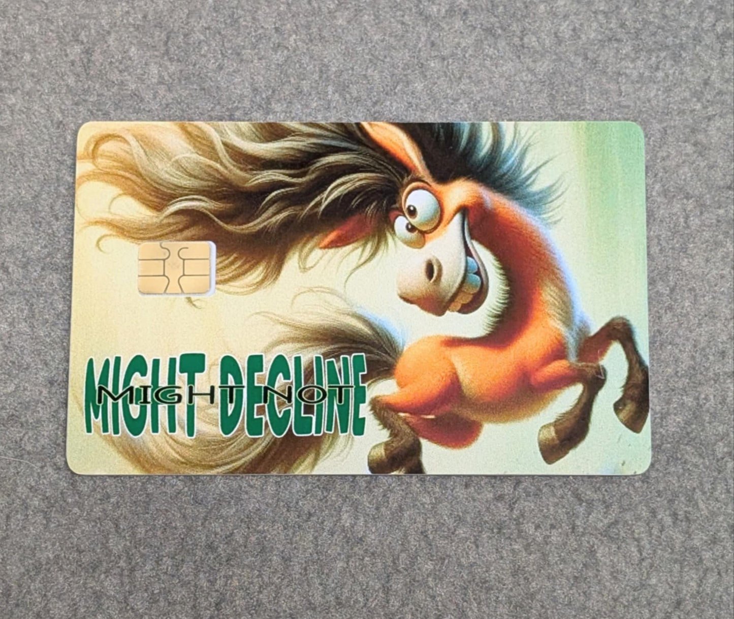 Bullseye Might Decline Might Not Credit/Debit Card Sticker, Skin, Cover